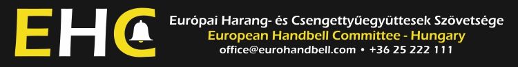 Európai Harang- és Csengettyűegyüttesek Szövetsége • European Handbell Committee